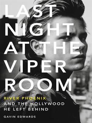 Cover of Last Night at the Viper Room
